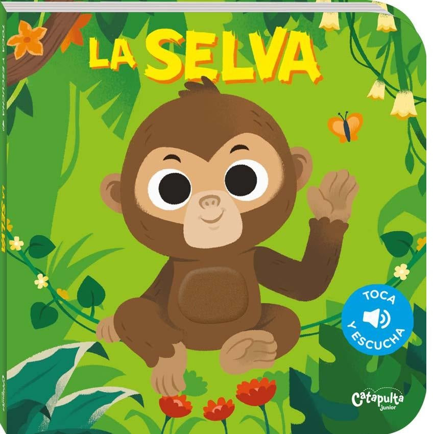 La Selva. Toca y escucha La Selva. Toca y escucha